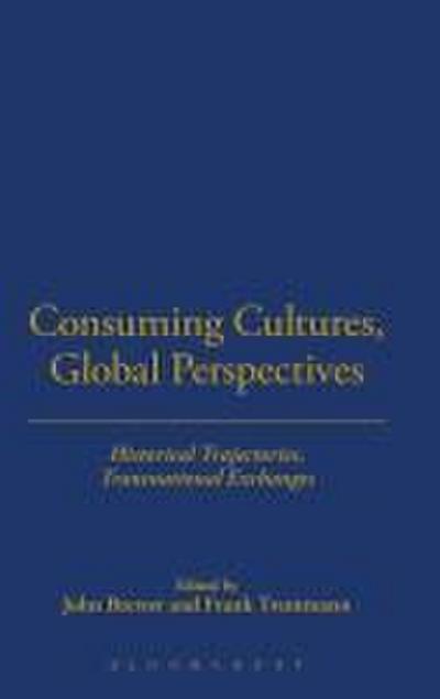 Consuming Cultures, Global Perspectives