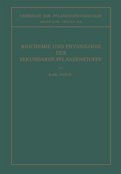 Biochemie und Physiologie der Sekundären Pflanzenstoffe