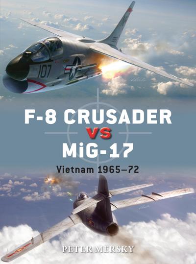 F-8 Crusader Vs Mig-17