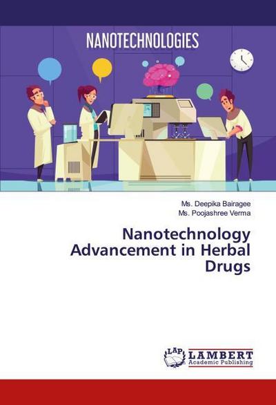 Nanotechnology Advancement in Herbal Drugs