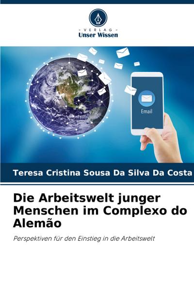 Die Arbeitswelt junger Menschen im Complexo do Alemão