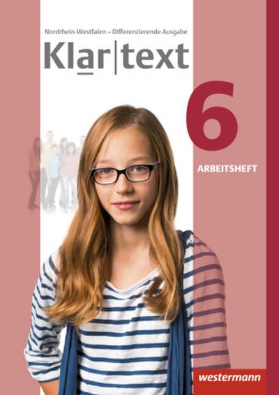 Klartext - Differenzierende Ausgabe 2014 für Nordrhein-Westfalen