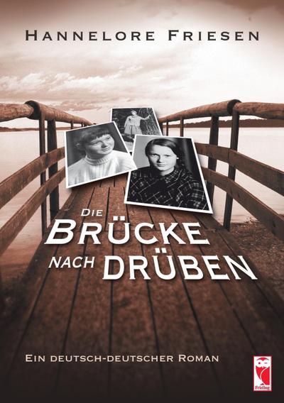 Die Brücke nach drüben