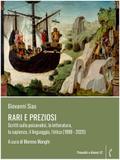 Rari e preziosi