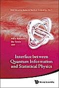INTERFACE BETW QUANTUM INFO & STAT PHYS