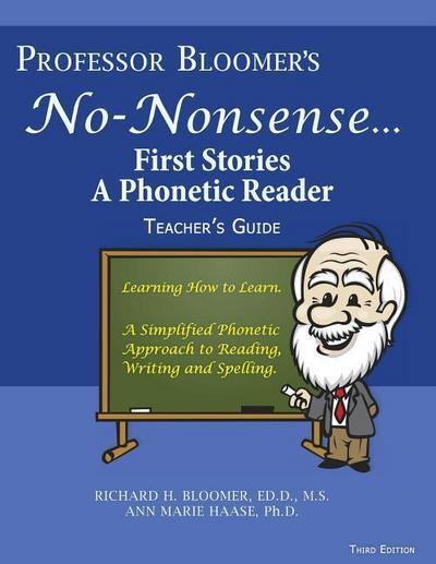 Professor Bloomer’s No-Nonsense First Phonetic Reader