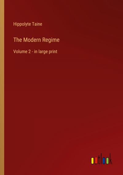 The Modern Regime
