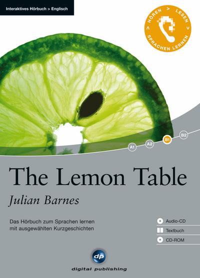 The Lemon Table: Das Hörbuch zum Sprachen lernen.mit ausgewählten Kurzgeschichten / Audio-CD + Textbuch + CD-ROM
