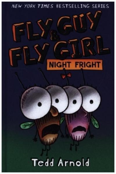 Fly Guy and Fly Girl: Night Fright