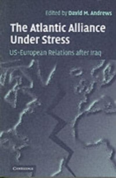 Atlantic Alliance Under Stress