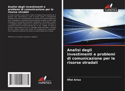 Analisi degli investimenti e problemi di comunicazione per le risorse stradali