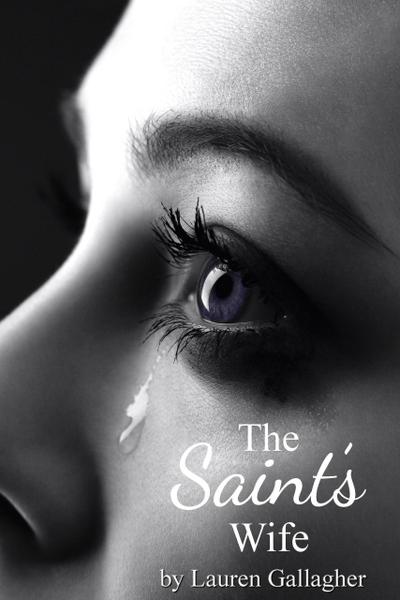 The Saint’s Wife