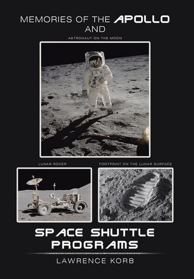 Memories of the Apollo and Space Shuttle Programs