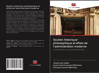Soutien historique-philosophique et effets de l’administration moderne