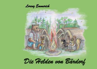 Die Helden von Bärdorf