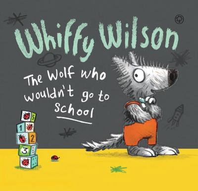WHIFFY WILSON THE WOLF WHO WOU