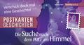 Die Suche nach dem Platz am Himmel: Postkartengeschichte