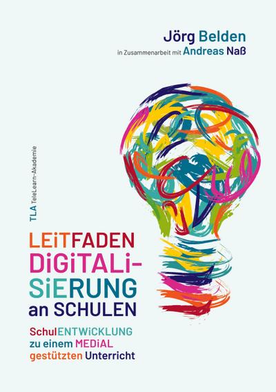 Leitfaden Digitalisierung an Schulen