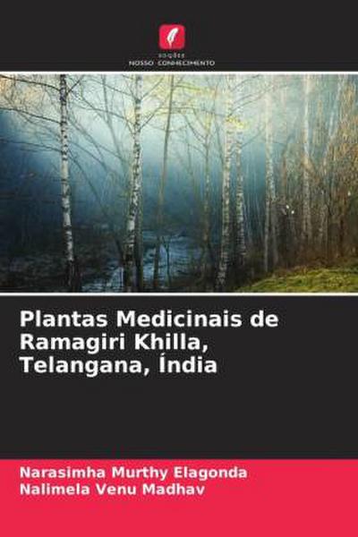Plantas Medicinais de Ramagiri Khilla, Telangana, Índia