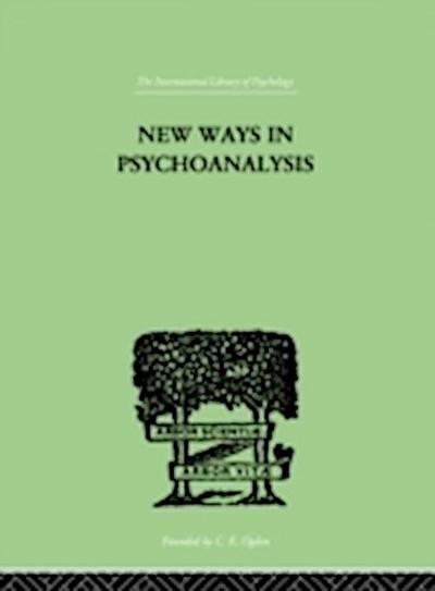 New Ways in Psychoanalysis