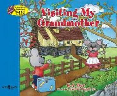 Visiting My Grandmother: Interactive Book about Me Volume 2