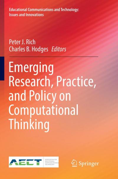 Emerging Research, Practice, and Policy on Computational Thinking