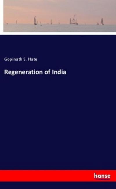 Regeneration of India
