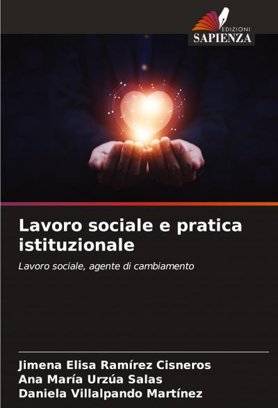 Lavoro sociale e pratica istituzionale