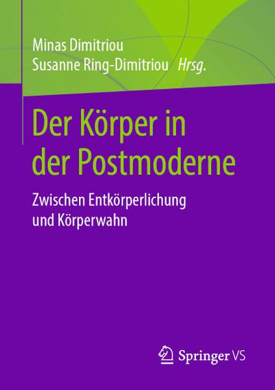 Der Körper in der Postmoderne