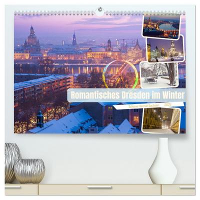 Romantisches Dresden im Winter (hochwertiger Premium Wandkalender 2025 DIN A2 quer), Kunstdruck in Hochglanz