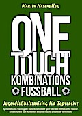 One-Touch-Kombinationsfußball