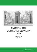 Bulletin der Deutschen Slavistik 2019