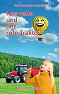 Harryetta und der rote Traktor