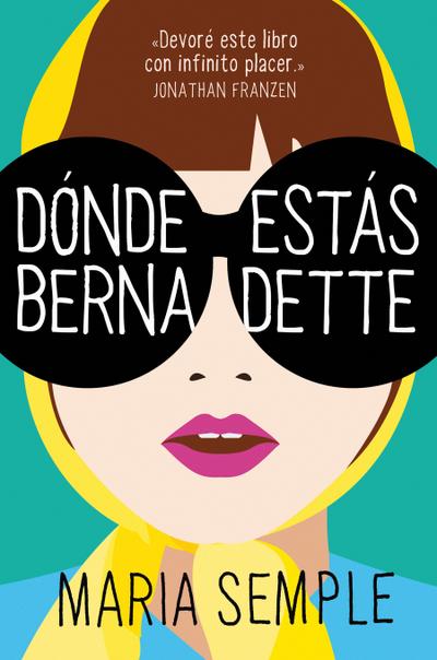 Dónde Estás, Bernadette / Where’d You Go, Bernardette