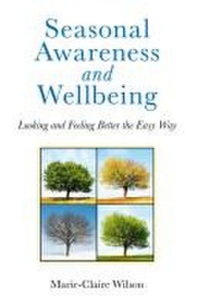 Seasonal Awareness and Wellbeing
