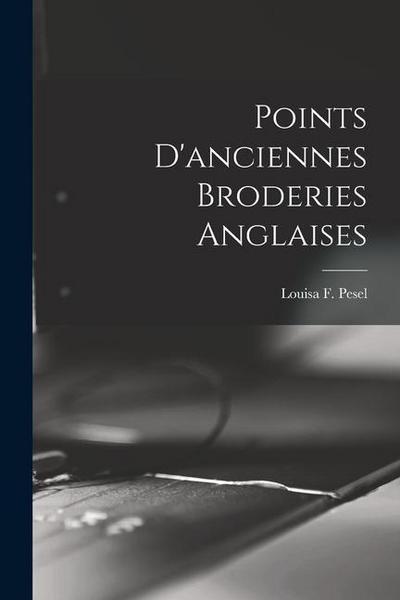 Points D’anciennes Broderies Anglaises