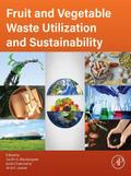Fruit and Vegetable Waste Utilization and Sustainability