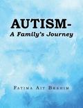 Autism- A Family’s Journey