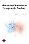 Gesundheitsökonomie und Versorgung der Psoriasis