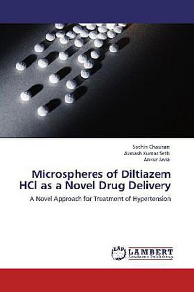 Microspheres of Diltiazem HCl as a Novel Drug Delivery