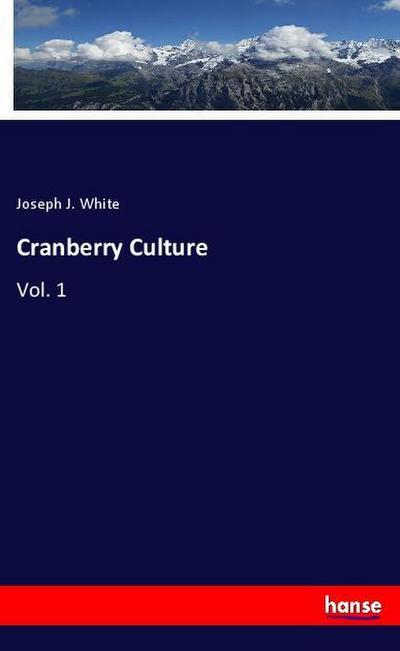 Cranberry Culture