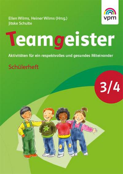 Teamgeister. Neubearbeitung. Arbeitsheft 3./4. Schuljahr