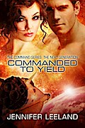 Commanded to Yield