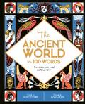 Ancient World in 100 Words