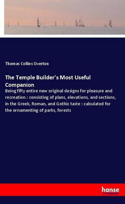 The Temple Builder’s Most Useful Companion