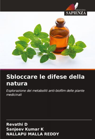 Sbloccare le difese della natura