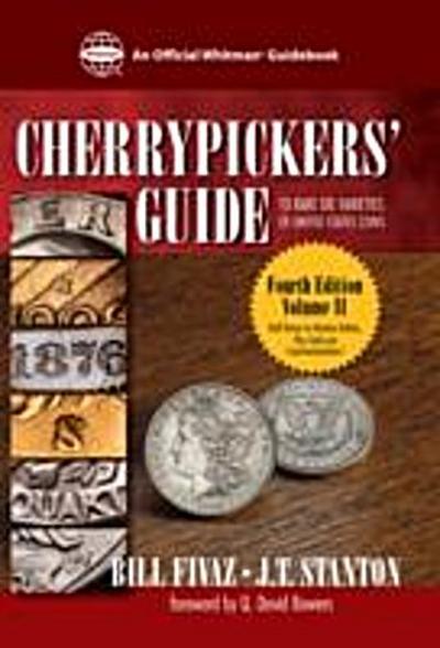 Cherrypicker’s Guide to Rare Die Varieties of United States Coins