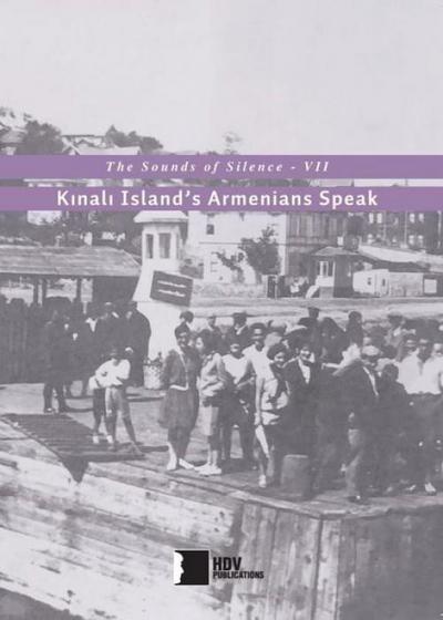 The Sounds of Silence 7 - Kinali Islands Armenians Speak