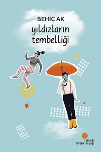 Yildizlarin Tembelligi