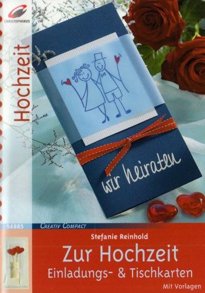 Zur Hochzeit: Einladungs- & Tischkarten - Stefanie Reinhold